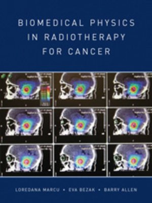 cover image of Biomedical Physics in Radiotherapy for Cancer